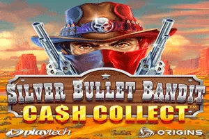 Silver Bullet Bandit: Cash Collect - HIGHBET33
