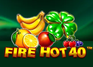 Pragmatic : Fire Hot 40 - HIGHBET33