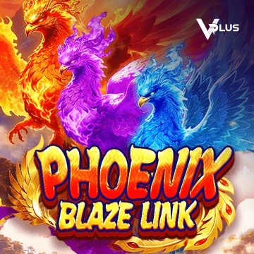 Phoenix Blaze Link - HIGHBET33