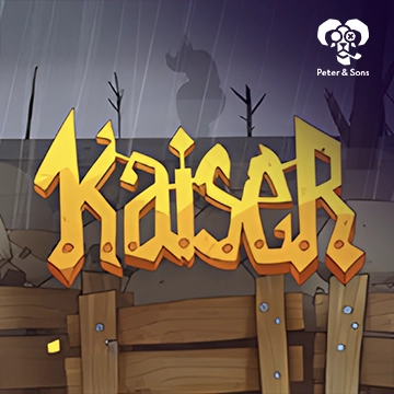PeterSons : Kaiser - HIGHBET33