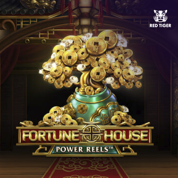 Fortune House Power Reels - HIGHBET33