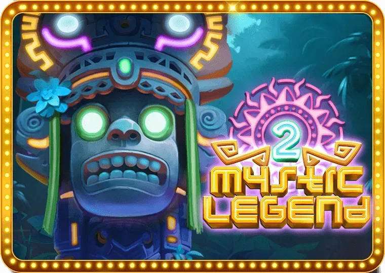 PLAYSTAR : MYSTIC LEGEND 2 - HIGHBET33