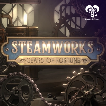 PeterSons : Steamworks - Gears of fortune - HIGHBET33