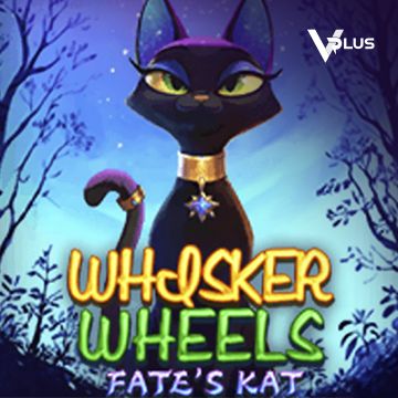 Whisker Wheels Fate Kat - HIGHBET33