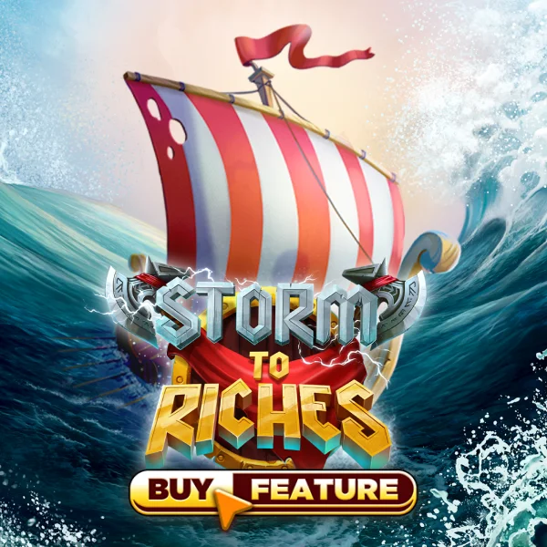 Storm To Riches - HIGHBET33
