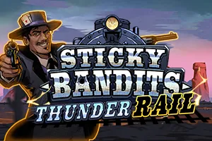 Sticky Bandits Thunder Rail - HIGHBET33