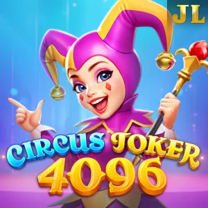 Jili : Circus Joker 4096 - HIGHBET33