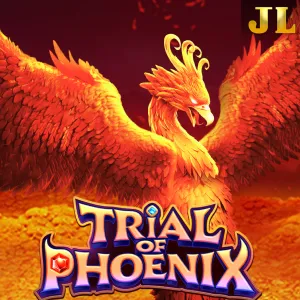 Jili : Trial of Phoenix - HIGHBET33