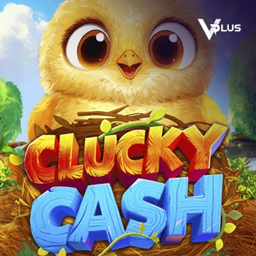 Clucky Cash - HIGHBET33