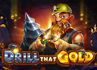 Pragmatic : Drill That Gold - HIGHBET33