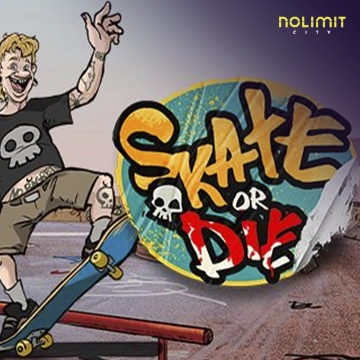 NolimitCity : Skate or Die - HIGHBET33