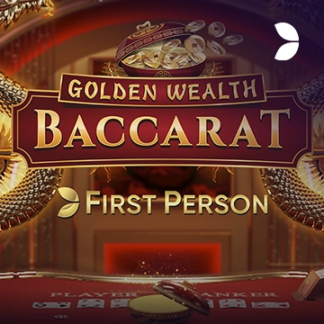 First Person Golden Wealth Baccarat - HIGHBET33