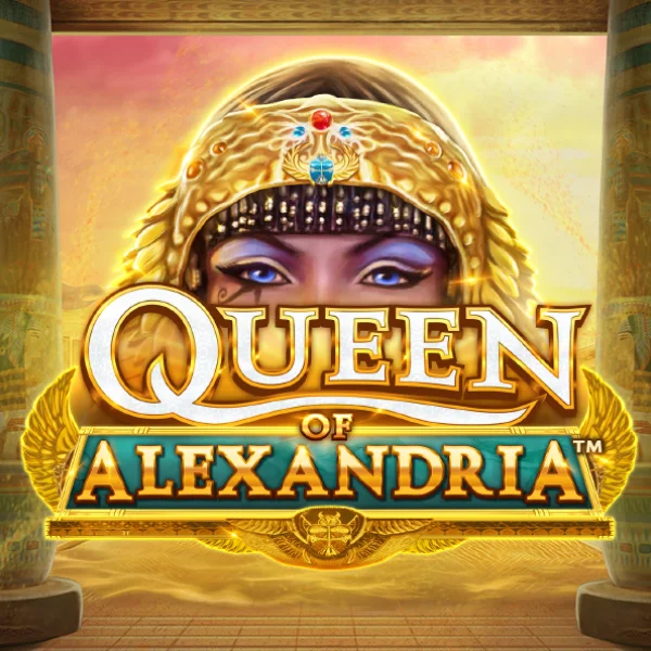 Queen of Alexandria&trade; - HIGHBET33