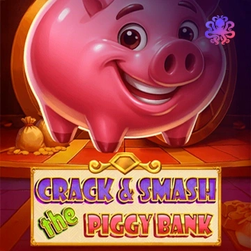 Crack&Smash The Piggy Bank - HIGHBET33