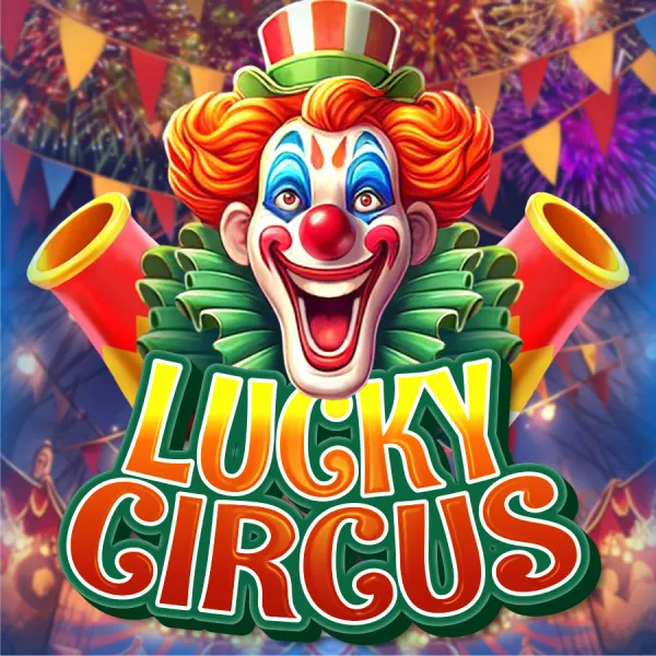 Lucky Circus - HIGHBET33