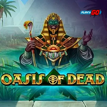 PlaynGo : Oasis of Dead - HIGHBET33