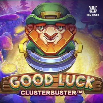 Good Luck Clusterbuster - HIGHBET33