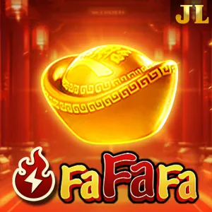 Jili : Fa Fa Fa - HIGHBET33