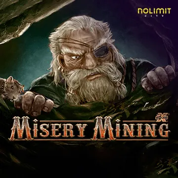 NolimitCity : Misery Mining - HIGHBET33