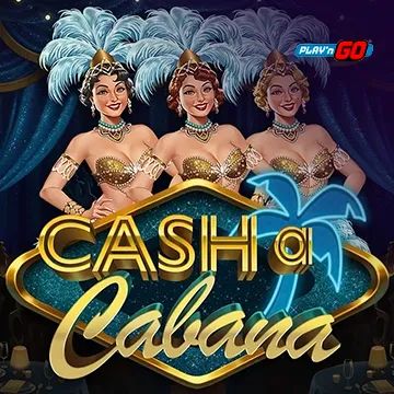 PlaynGo : Cash-a-Cabana - HIGHBET33
