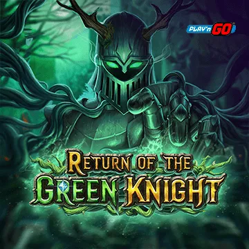 PlaynGo : Return of The Green Knight - HIGHBET33