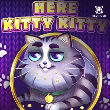 Here Kitty Kitty - HIGHBET33