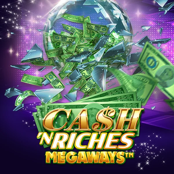Cash N Riches Megaways&trade; - HIGHBET33