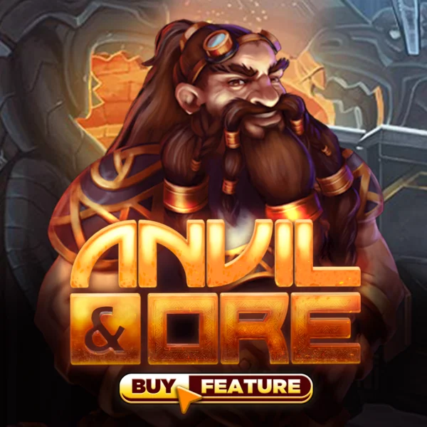 Anvil and Ore - HIGHBET33