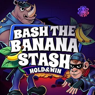Bash the Banana Stash - HIGHBET33