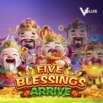 Five Blessings Arrive - HIGHBET33