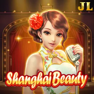 Jili : Shanghai Beauty - HIGHBET33