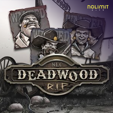 NolimitCity : Deadwood RIP - HIGHBET33