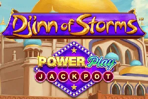 Djinn of Storms PowerPlay Jackpot - HIGHBET33