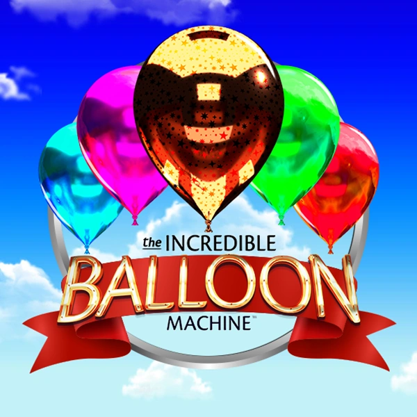 The Incredible Balloon Machine - HIGHBET33