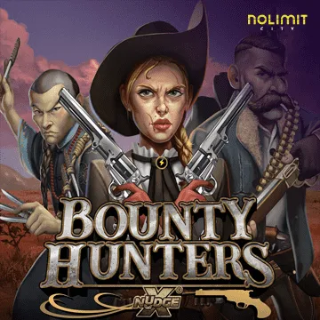 NolimitCity : Bounty Hunters xNudge - HIGHBET33