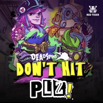 Dont Hit Plz - HIGHBET33