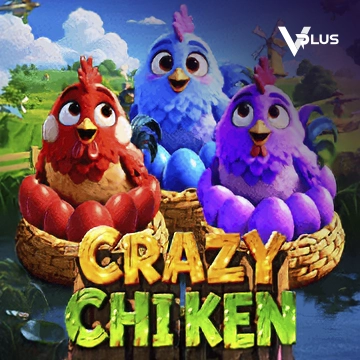 Crazy Chicken - HIGHBET33