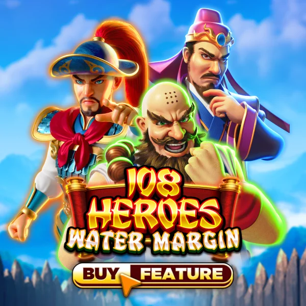 108 Heroes Water Margin - HIGHBET33