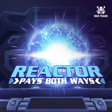 Reactor - HIGHBET33