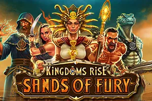 Kingdoms Rise: Sands of Fury™ - HIGHBET33